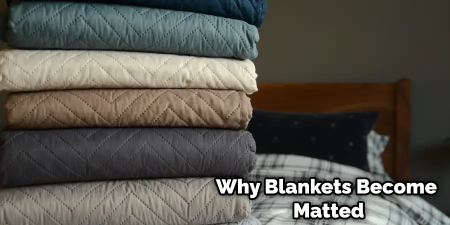 How To Fix A Matted Blanket